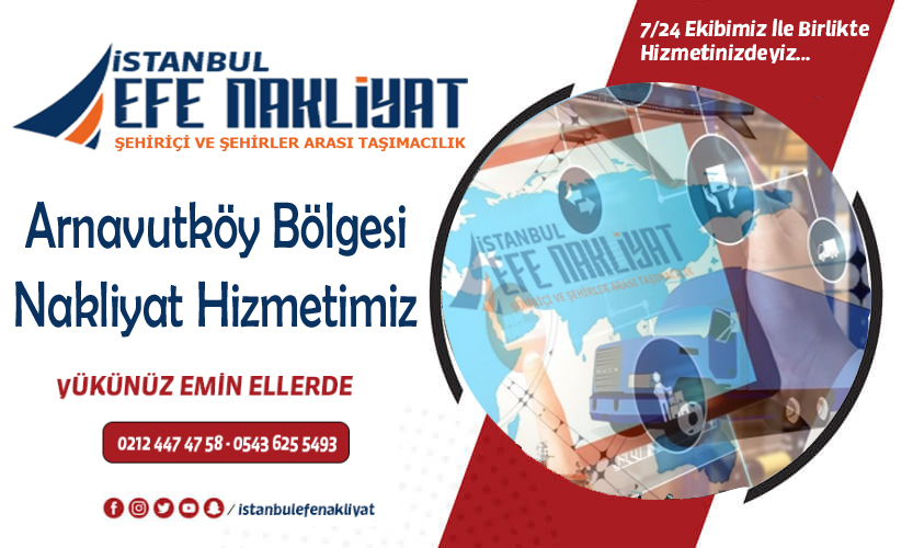 Arnavutköy Nakliyat Firması