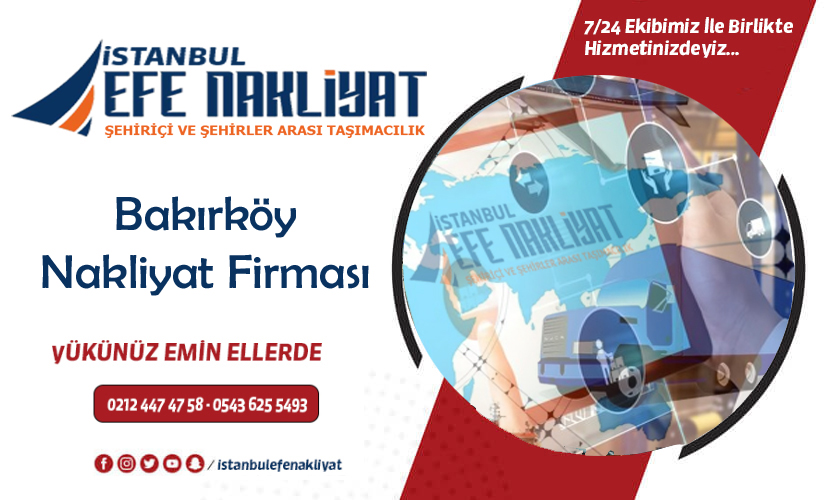 Bakırköy Nakliyat Firması