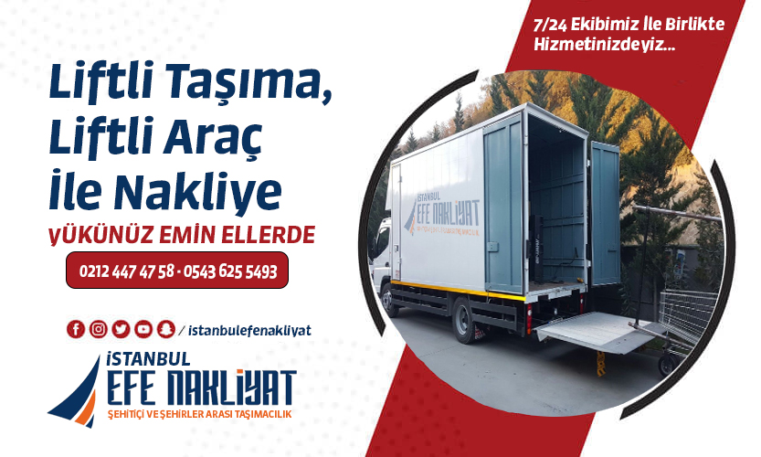 Liftli Taşıma, Liftli Araç İle Nakliye 